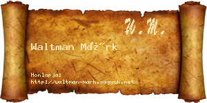 Waltman Márk névjegykártya
